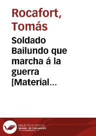 Soldado Bailundo que marcha á la guerra [Material gráfico]