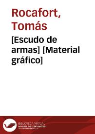 [Escudo de armas] [Material gráfico]