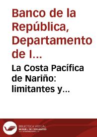 La Costa Pacífica de Nariño: limitantes y posibilidades de desarrollo