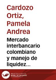 Mercado interbancario colombiano y manejo de liquidez del Banco de la República