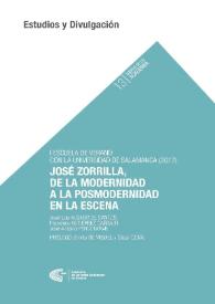 José Zorrilla, de la modernidad a la posmodernidad en la escena