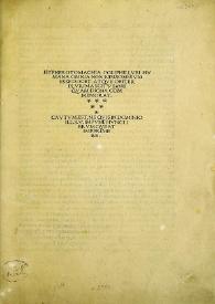 Hypnerotomachia poliphili vbi humana omnia non nisisomnium essedocet atque obiter plurima scita sane qu am digna commemorat