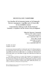 Presentación. Los desafíos de la democratización en la Península Ibérica: monarquía y república ante el desarrollo de la sociedad de masas