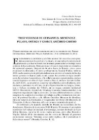 Tres visiones de Cervantes: Menéndez Pelayo, Ortega y Gasset, Américo Castro