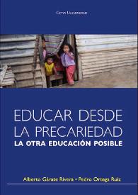 Educar desde la precariedad. La otra educación posible