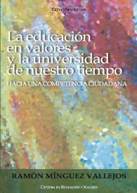 La educación en valores y la universidad de nuestro tiempo. Hacia una competencia ciudadana