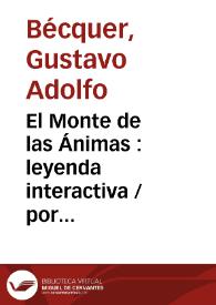 El Monte de las Ánimas : leyenda interactiva