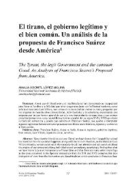 El tirano, el gobierno legítimo y el bien común. Un análisis de la propuesta de Francisco Suárez desde América