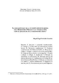 La exclusividad de la función investigadora del Ministerio Público y su vinculación con el quehacer de la defensoría penal