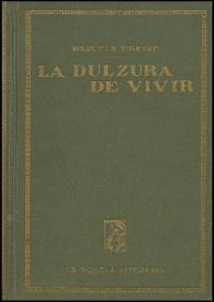 La dulzura de vivir (Novela)