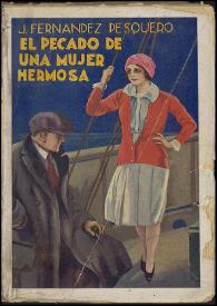 El pecado de una mujer hermosa. (Memorias íntimas de una dama del gran mundo americano: novela