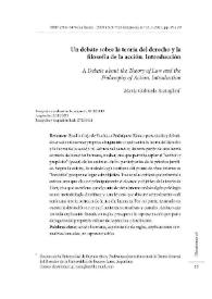 Un debate sobre la teoría del derecho y la filosofía de la acción. Introducción