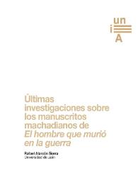 Últimas investigaciones sobre los manuscritos machadianos de 