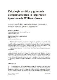 Psicología ascética y gimnasia comportamental: la inspiración ignaciana de William James