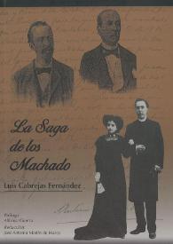 La saga de los Machado