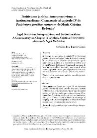 Positivismo jurídico, interpretativismo e institucionalismo. Comentario al capítulo IV de Positivismo jurídico 