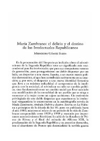 María Zambrano: el delirio y el destino de los Intelectuales Republicanos