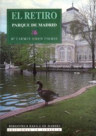 El Retiro. Parque de Madrid