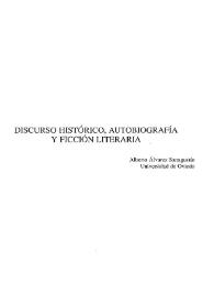 Discurso histórico, autobiografía y ficción literaria