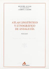 Atlas lingüístico y etnográfico de Andalucía. Tomo V. El cuerpo humano, de la cuna a la sepultura, creencias populares y supersticiones, la vestimenta, juegos y diversiones, la religión, la condición humana, miscelánea y adicciones