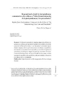 Respondiendo desde la (im)prudencia: comentarios a las críticas a “Sobre la maximización de la jurisprudencia y los precedentes” 