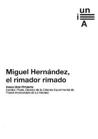 Miguel Hernández, el rimador rimado