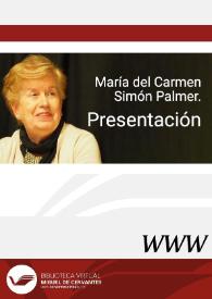 María del Carmen Simón Palmer. Presentación