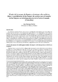 El mito de la escasez de fuentes y el retorno a los archivos. Retos y posibilidades de las fuentes de archivo para el estudio de las mujeres en la independencia de la Nueva Granada (Colombia)