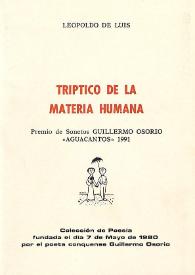 Tríptico de la materia humana