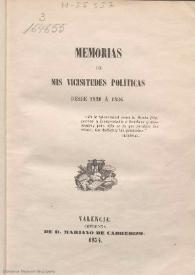 Memorias de mis vicisitudes políticas desde 1820 a 1836