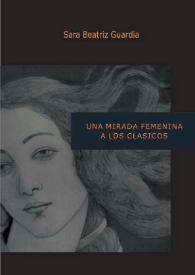 Una mirada femenina a los clásicos