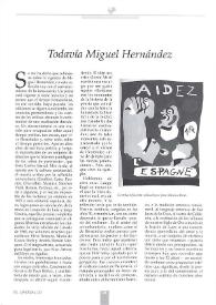 Todavía Miguel Hernández