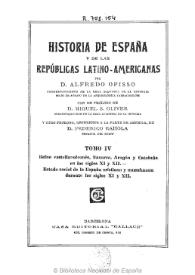 Historia de España y de las Repúblicas Latino-Americanas. Tomo IV