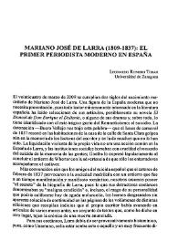 Mariano José de Larra (1809-1837): el primer periodista moderno en España