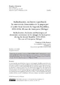 Radicalización, exclusión y quiebra de la convivencia democrática en la pugna por el poder local durante la Segunda República, 1931-1936. El caso de Antequera (Málaga)