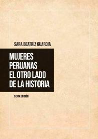 Mujeres peruanas. El otro lado de la historia