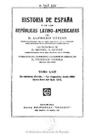 Historia de España y de las Repúblicas Latino-Americanas. Tomo XXII