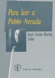 Para leer a Pablo Neruda