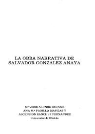 La obra narrativa de Salvador González Anaya