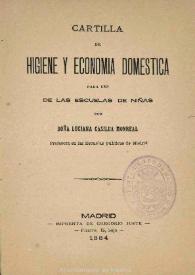 Cartilla de higiene y economía doméstica para uso de las escuelas de niñas