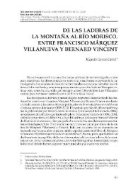 De las laderas de la montaña al río morisco. Entre Francisco Márquez Villanueva y Bernard Vincent