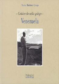 Crónica do exilio galego : Venezuela