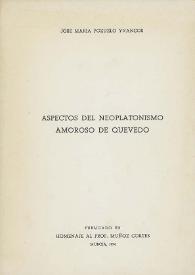 Aspectos del neoplatonismo amoroso de Quevedo