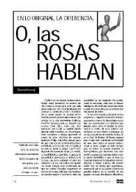 En lo original, la diferencia. O, las rosas hablan 