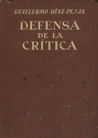 Defensa de la crítica y otras notas