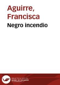 Negro incendio