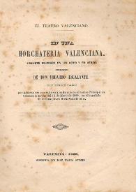 En una horchatería valenciana : juguete bilingüe en un acto y en verso