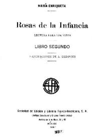 Rosas de la infancia : lectura para los niños. Libro segundo