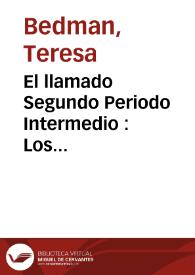 El llamado Segundo Periodo Intermedio : Los hicsos, los tebanos. La reconquista nacional