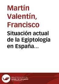 Situación actual de la Egiptología en España